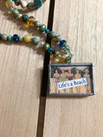 Life’s a beach necklace